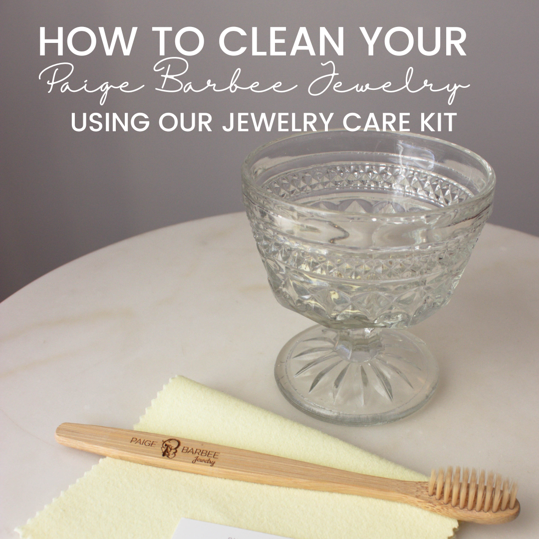 How to Clean Your Paige Jewelry