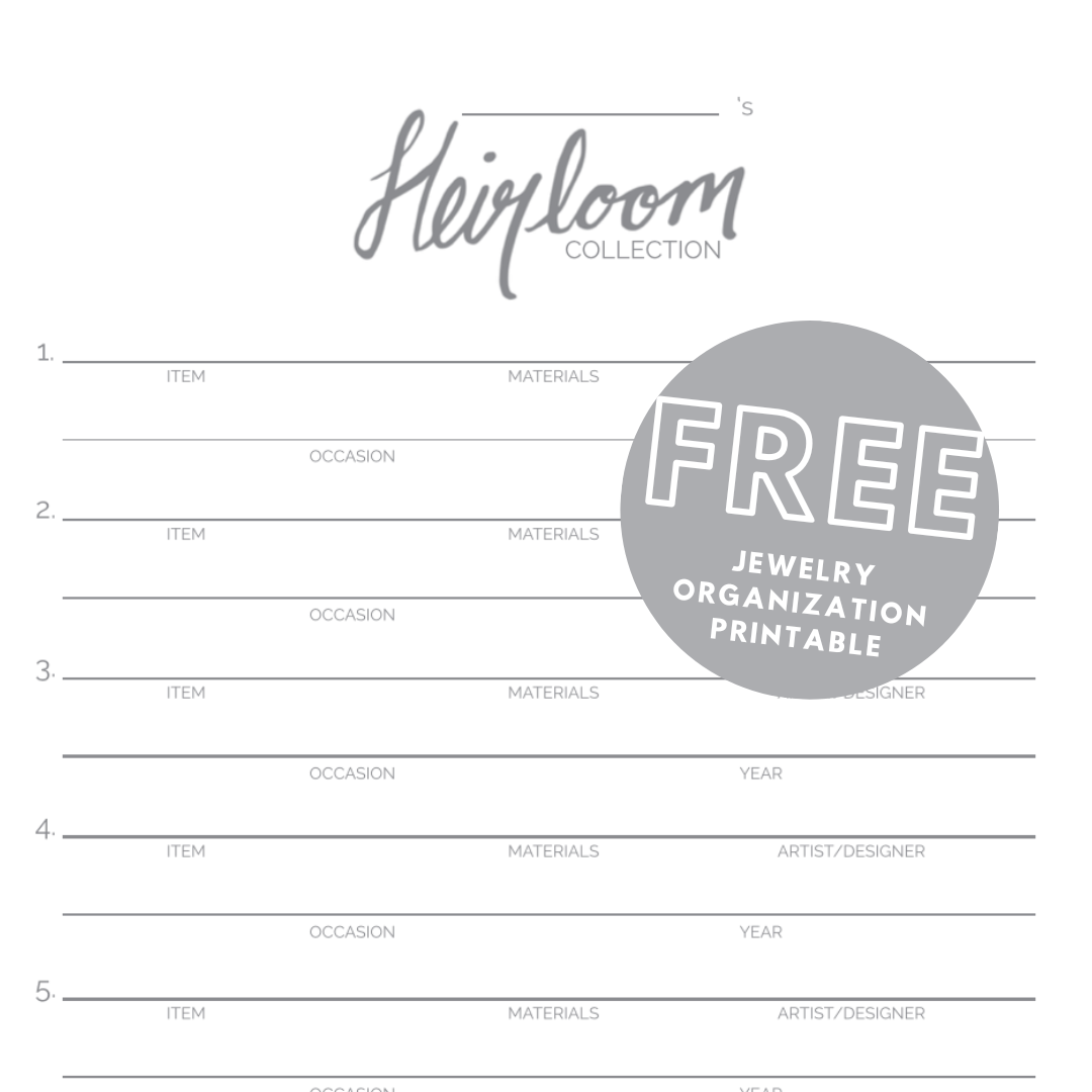 Your Heirloom Collection Printable