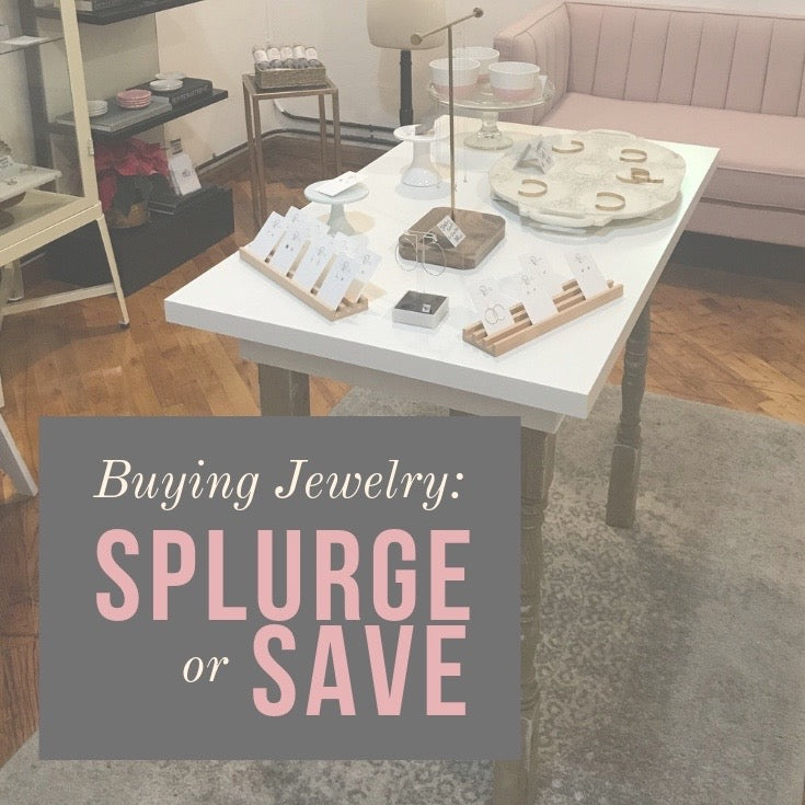 When to Save and When to Splurge on Jewelry